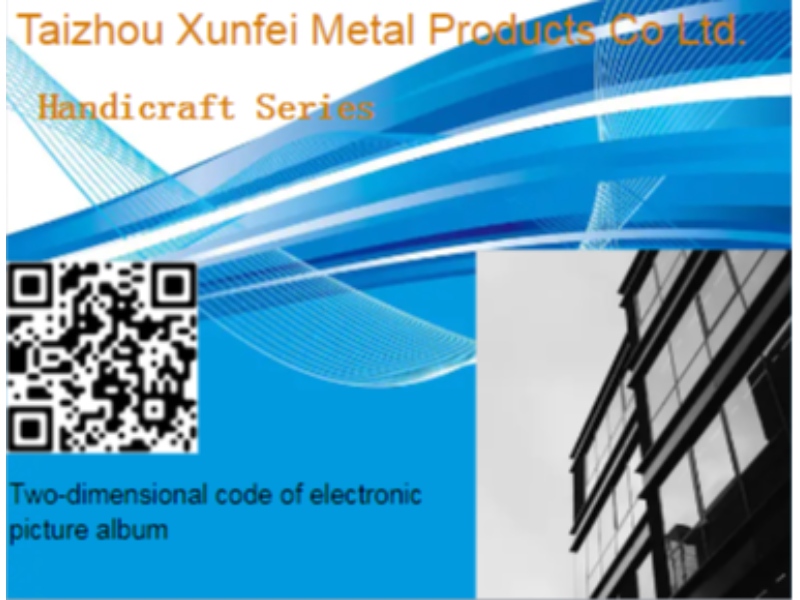 Taizhou Xunfei Metal Products Co., Ltd.